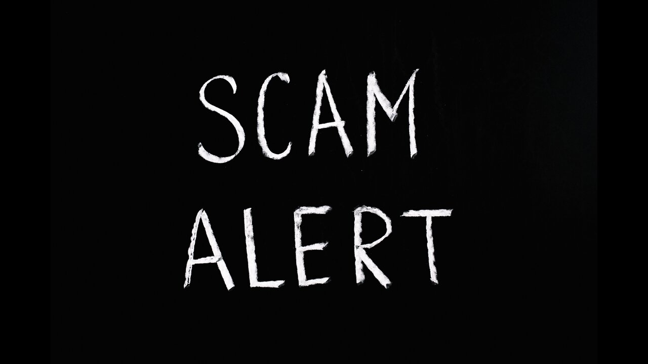 Warning!!! HOW TO IDENTIFY A SCAM