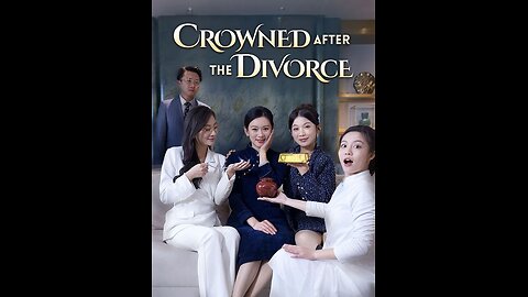 [Full] Crowned After the Divorce