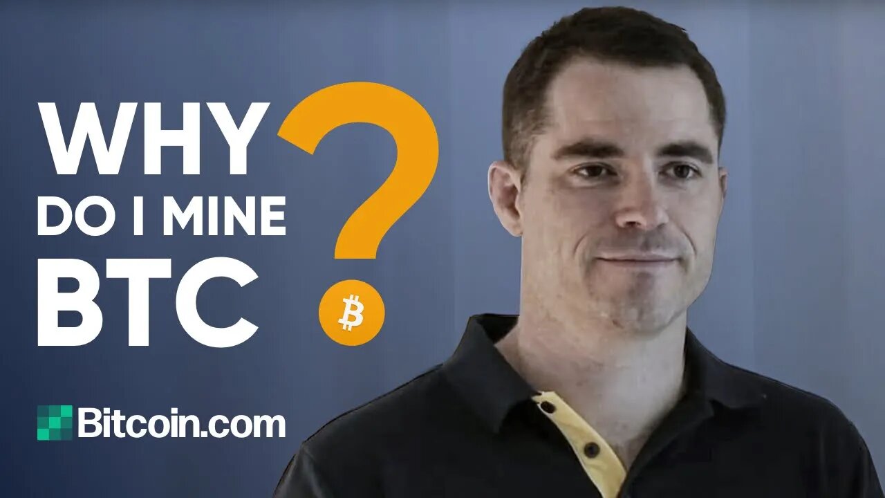 Why do I mine BTC? - Roger Ver Interview