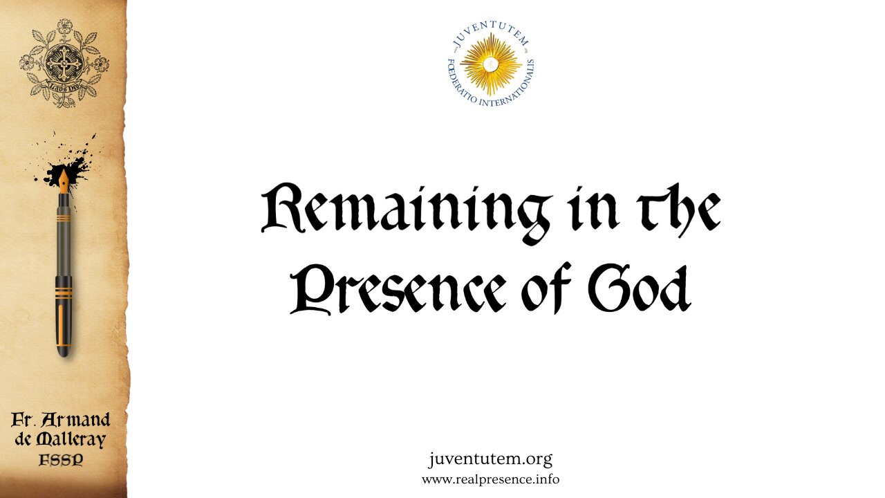 Remaining in the Presence of God