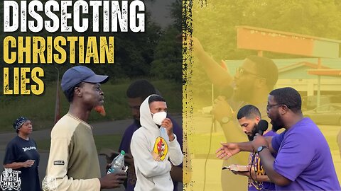 DISSECTING CHRISTIAN LIES