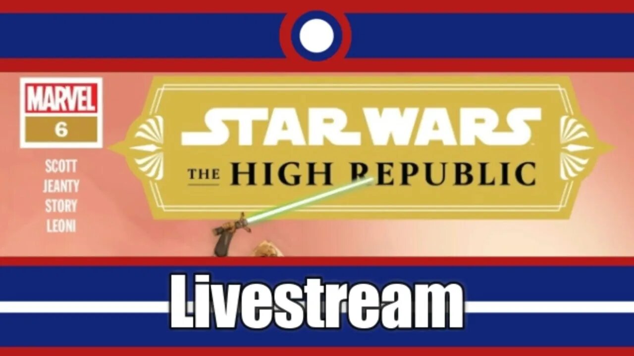 Star Wars The High Republic Comic Livestream Part 05