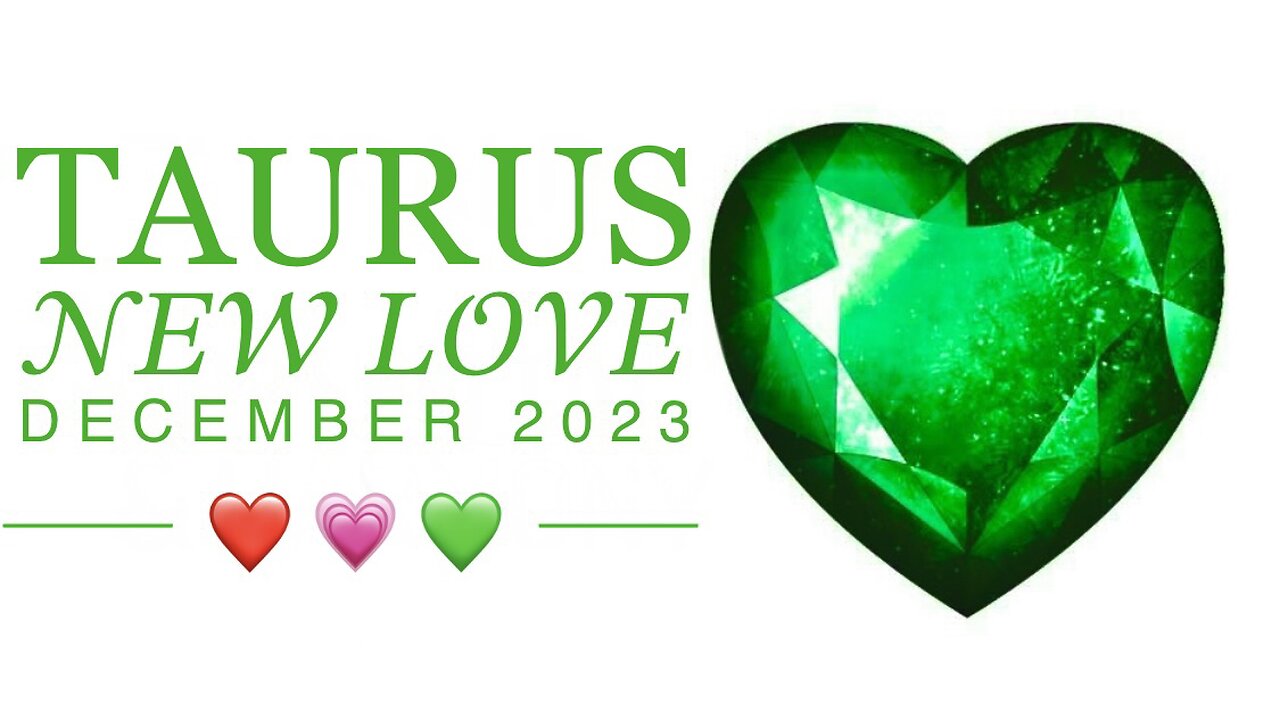 TAURUS ♉️ New Love Reading 💗 December 2023