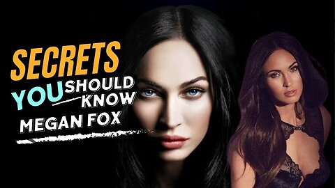 Megan Fox Biography: Startling Truths Unveiled