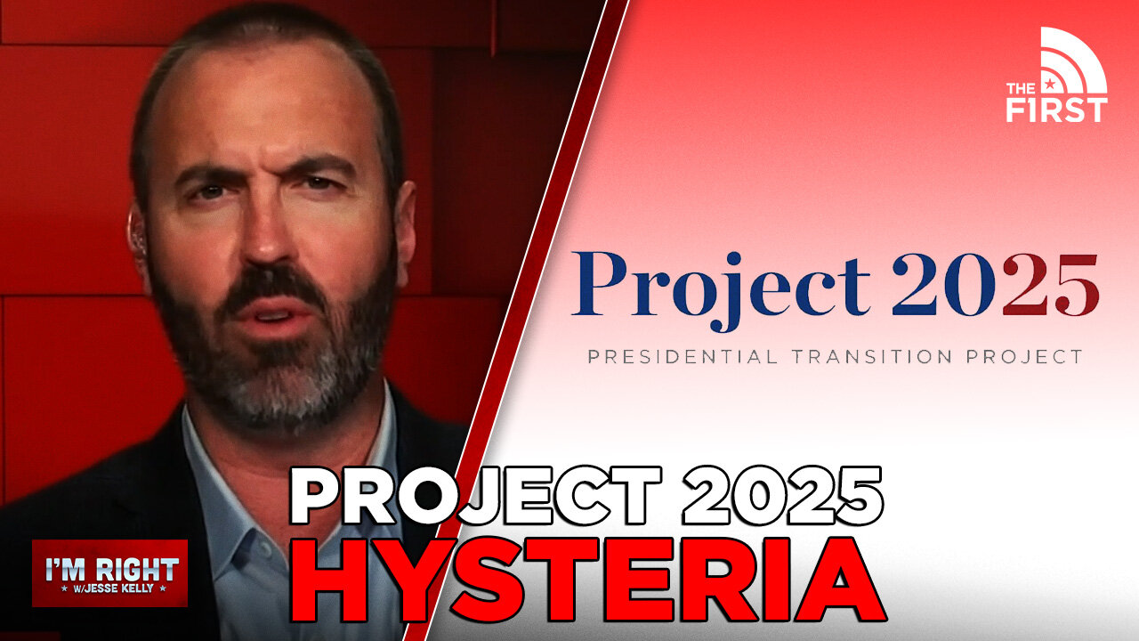 The Left's Hysteria Over Project 2025