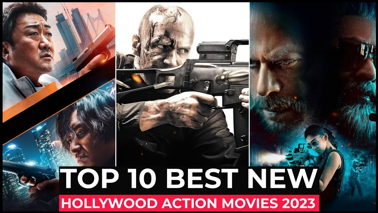 Top 10 Best Action Movies Of 2023 So Far | New Hollywood Action Movies Released in 2023 | New Movies