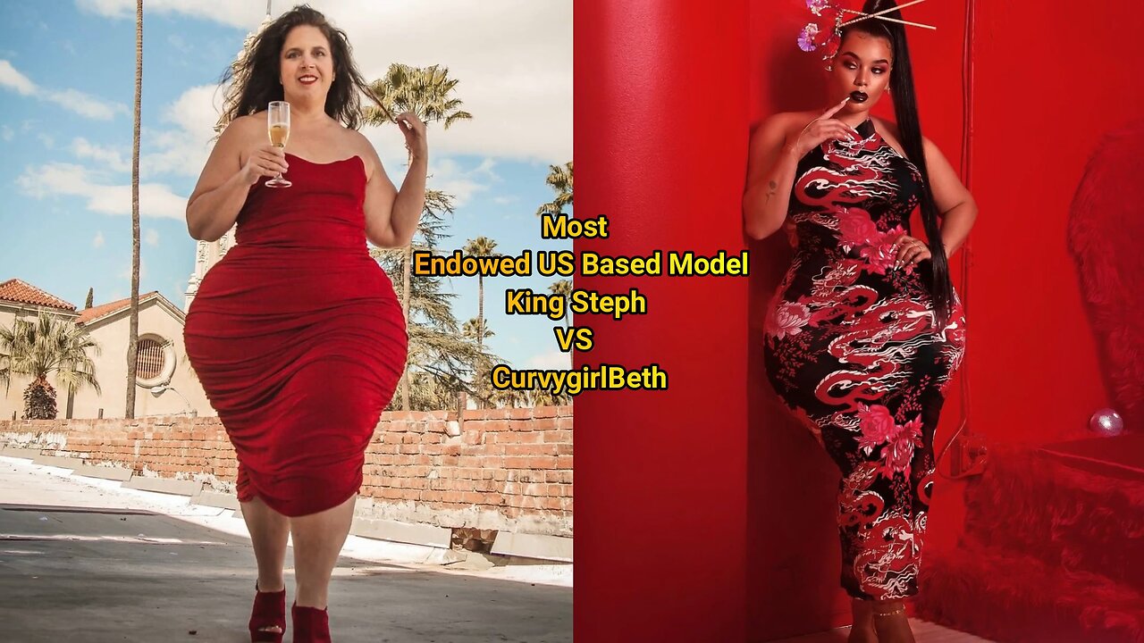 Most Endowed US Based Model King Steph VS CurvygirlBeth