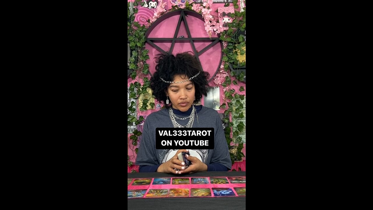 Head to YouTube at VAL333TAROT for more!