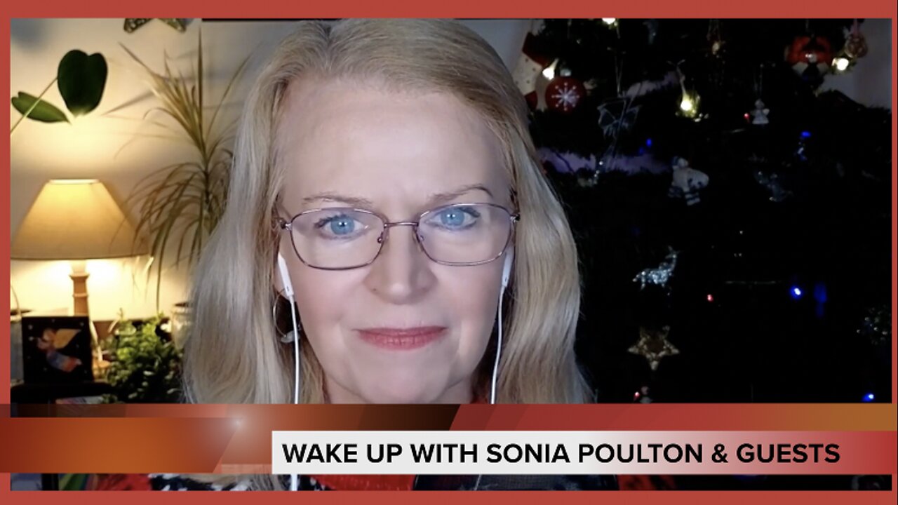 EP. 60: WAKE UP WITH SONIA POULTON & GUESTS - 20 December 2024: Details Below