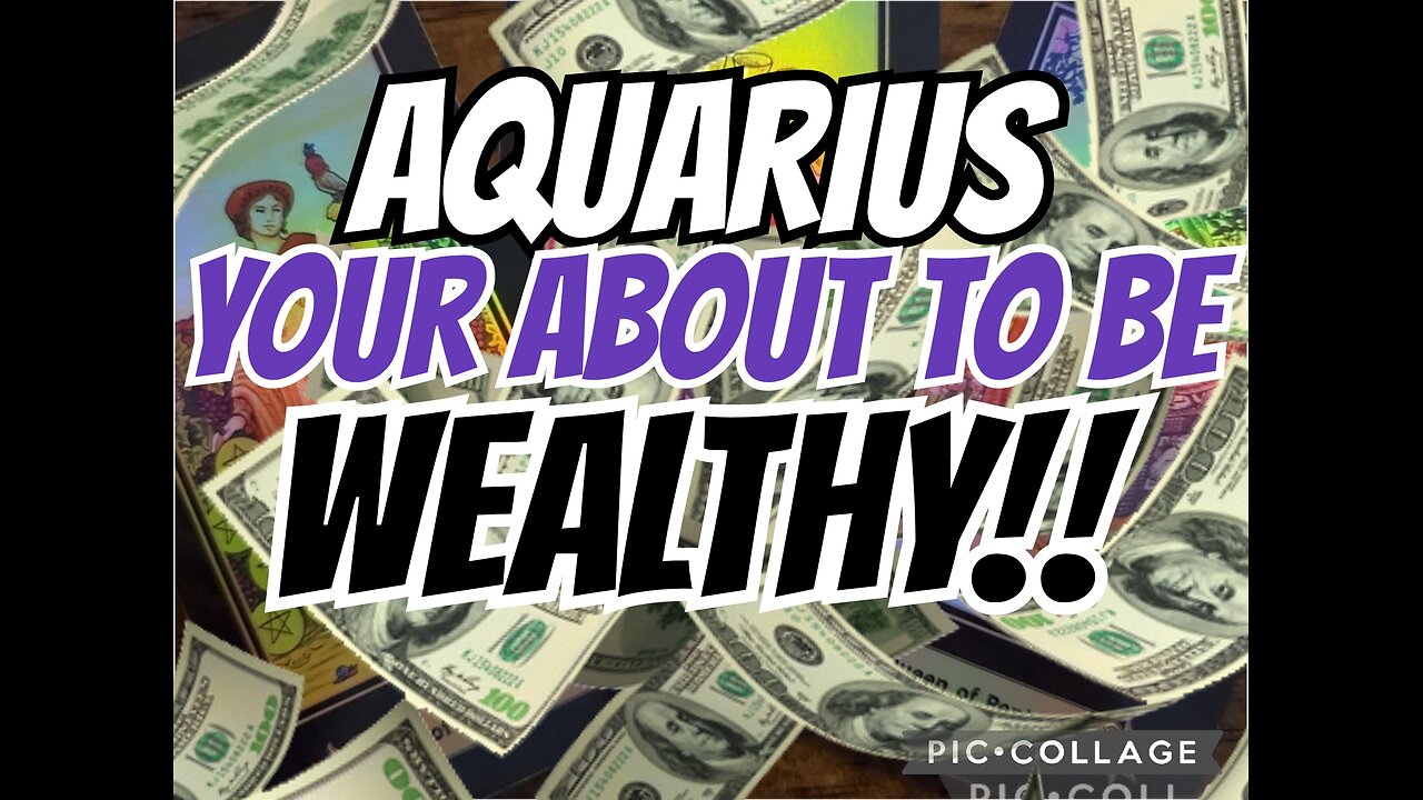 AQUARIUS ‼️ YOUR ABOUT TO BE WEALTHY‼️