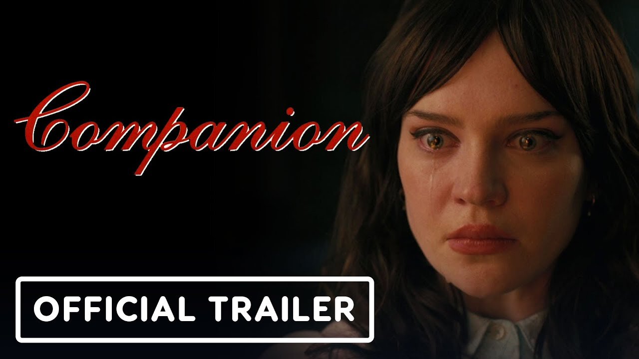 Companion - Official Teaser Trailer (2025) Sophie Thatcher, Jack Quaid, Rupert Friend