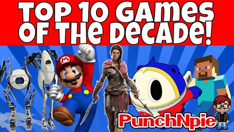 Top 10 Games of the Decade