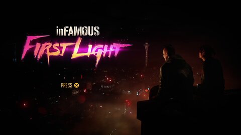 Infamous Second Son First Light, playthrough part 1 (with commentary)
