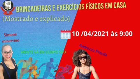 Brincadeiras e exercícios físicos em casa : mostrado e explicado)