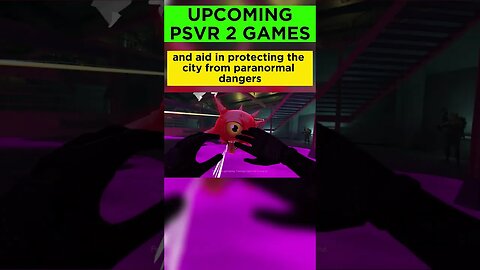 PSVR 2 Upcoming Games