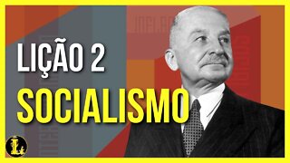 Socialismo, lição 2 - As Seis Lições