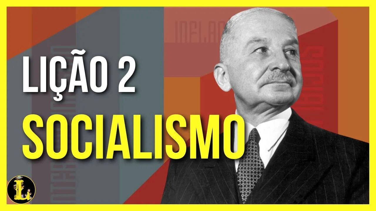 Socialismo, lição 2 - As Seis Lições