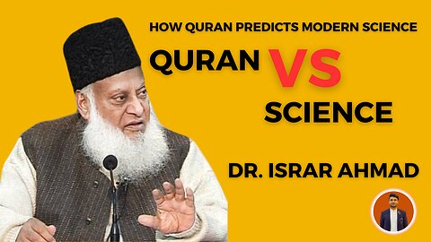 QUR'AN And Modern SCIENCE | Dr Israr Ahmed Bayan About Science & Technology