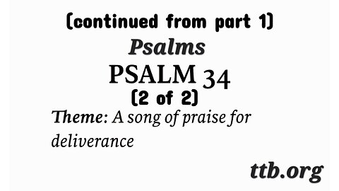 Psalm Chapter 34 (Bible Study) (2 of 2)