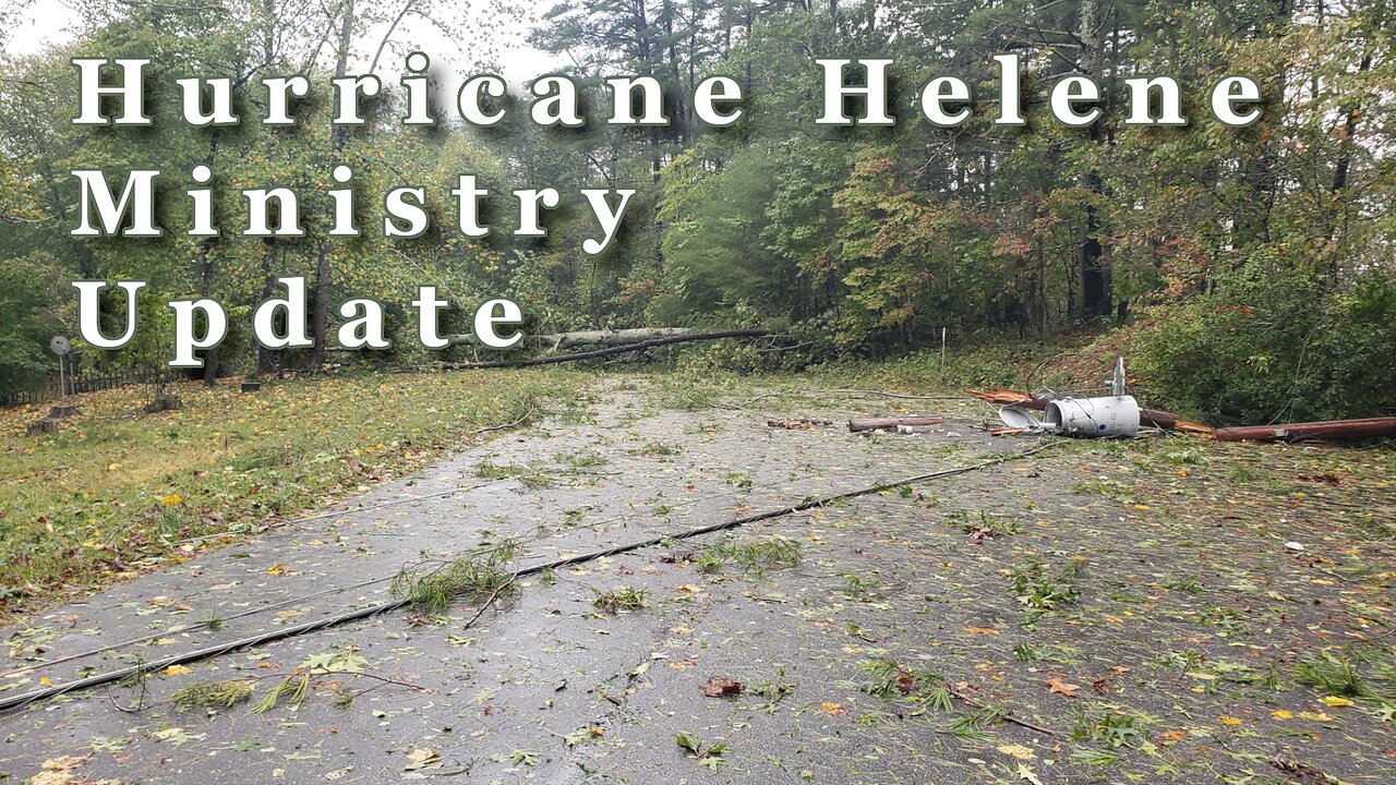 Hurricane Helene Ministry Update