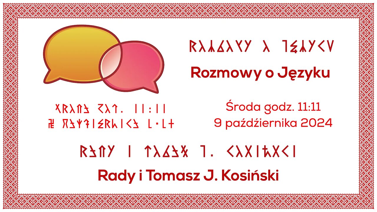 Rozmowy o prajęzyku - Andrzej Rady i Tomasz J. Kosiński