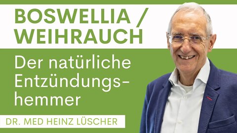 Boswellia / Weihrauch - der natürlicher Entzündungshemmer