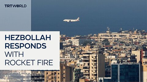 Hezbollah and Israel launch air strikes against each other