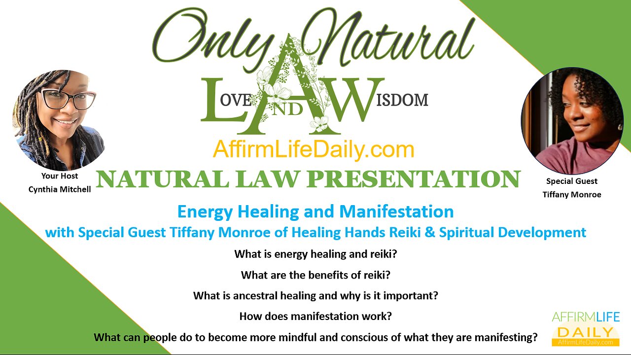 Natural Law Podcast: Energy Healing & Reiki with Master Reiki Healer Tiffany Monroe