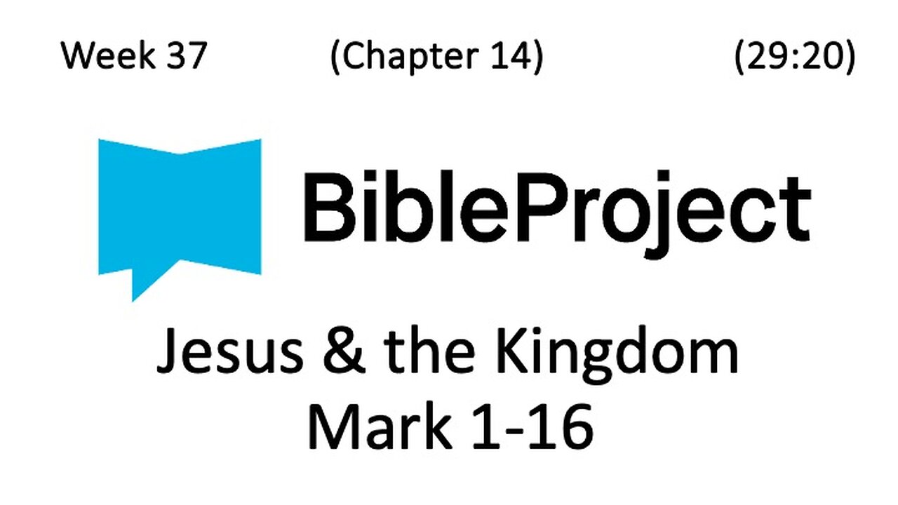 2024-09-25 Bible in a Year Week 37 - Mark