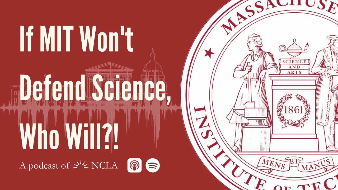 If MIT Won't Defend Science, Who Will?! (Part 1)