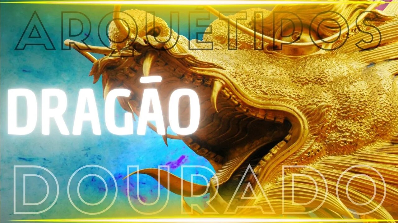 Arquétipo Dragão dourado - Ativação instantânea