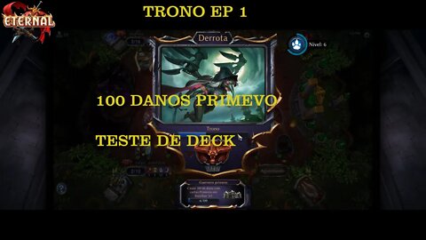 ETERNAL CARD GAME TRONO EP 1 TESTANDO DECK