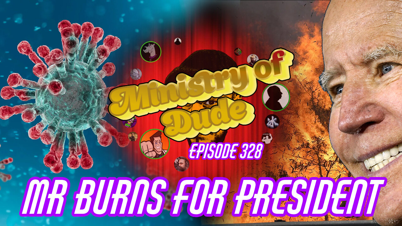 Mr Burns For President | Ministry of Dude #328