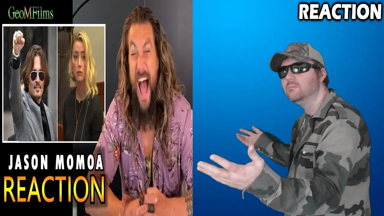 Jason Momoa Verdict Johnny Depp Amber Heard 2022 Trial DUB (GeoMFilms) REACTION!!! (BBT)