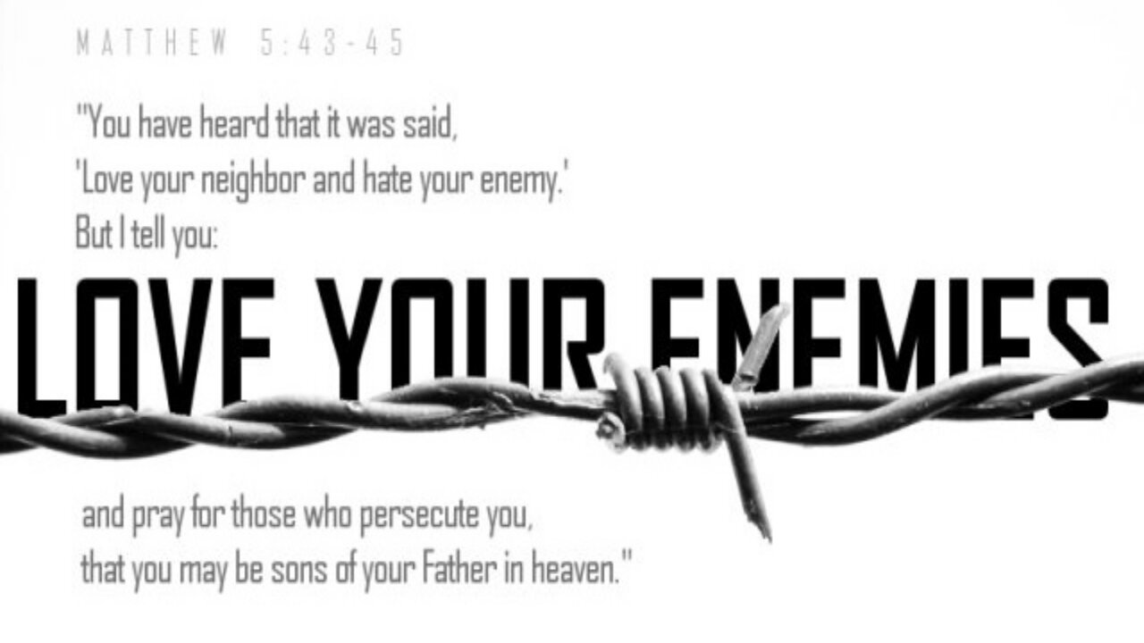 What does it mean to love your enemy? (EP:51)