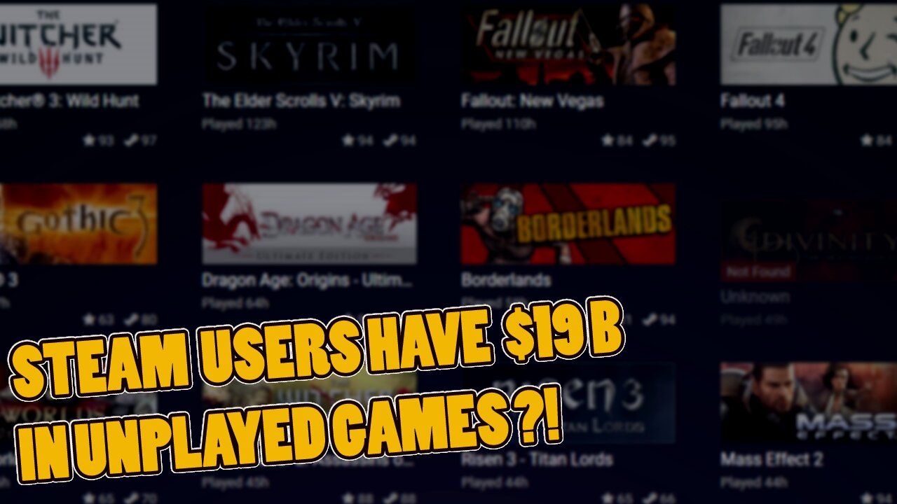 NEWS | Steam users have $19B in backlog?