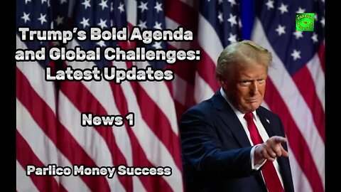 Trump News 1, @ParlicoMoneySuccess