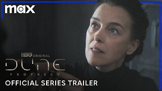 Dune: Prophecy | Official Series Trailer | Max