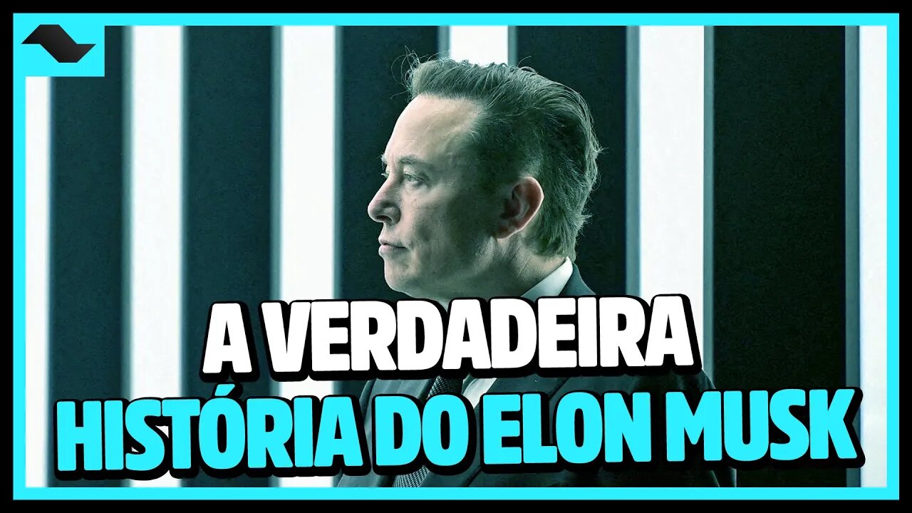 ELON MUSK EMPREENDEU DE VERDADE