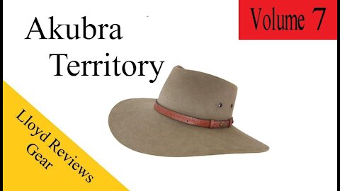 Lloyd Reviews Gear - Akubra Territory Hat