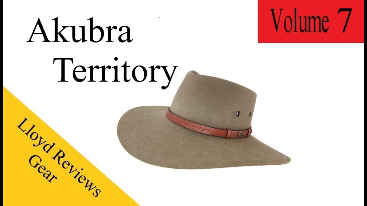 Lloyd Reviews Gear - Akubra Territory Hat