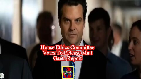 House Ethics Committee votes to release Matt Gaetz report