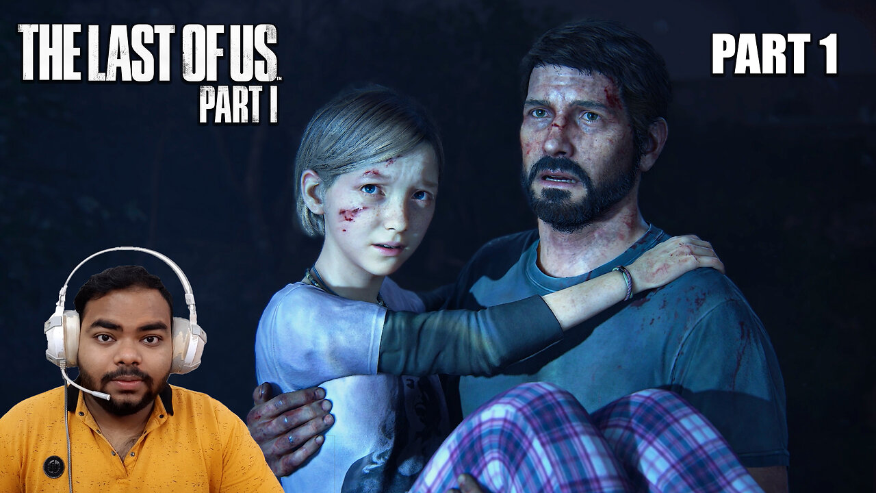 The Last of Us Part I Hindi Walkthrough Gameplay Chapter 1 - Sarah [Full Game]