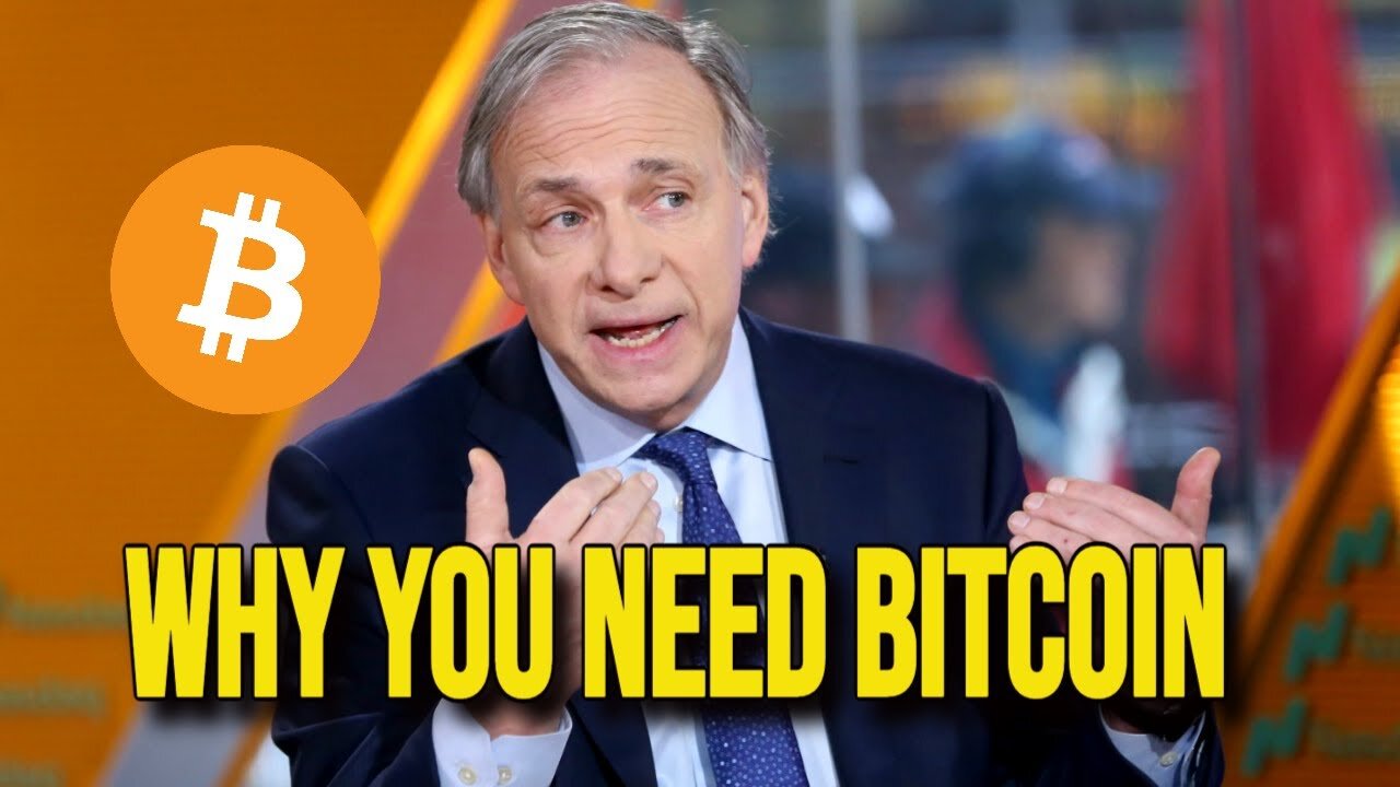 Ray Dalio - This Is Why You MUST HAVE Some Bitcoin!