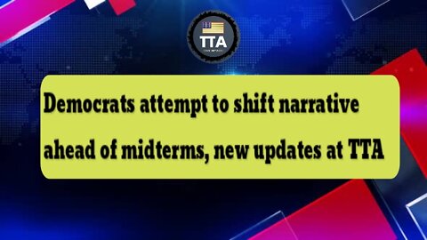 TTA Live - SCOTUS LEAK Rocks Washington, Democrats Shift Focus Off Biden Ahead Of Midterms | Ep. 2