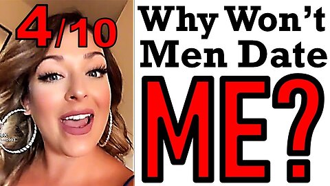 **REJECTED** 5 Reasons Men Won't Date These Women