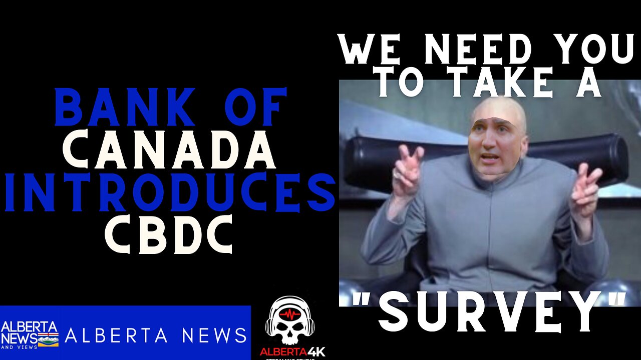 The BANK OF CANADA introduces their Central Bank Digital Currency & they need your input.