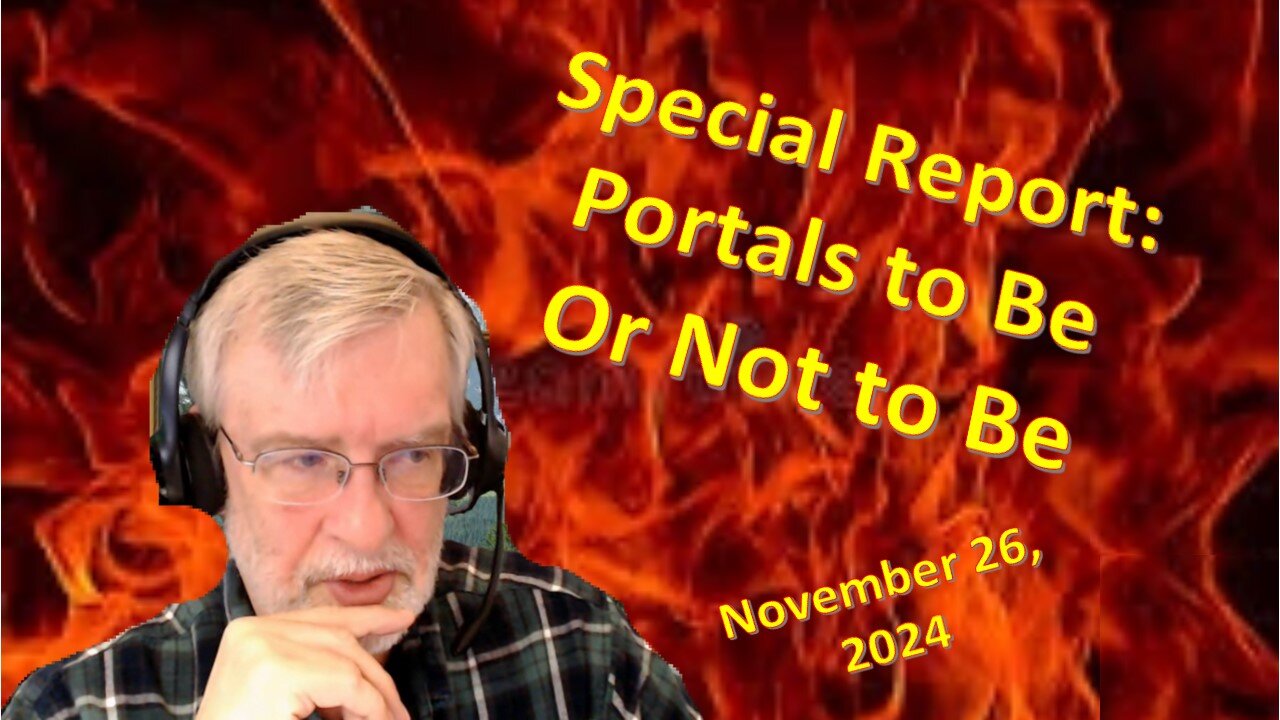 Portals to be or not to be – Special Report- Occult Series –