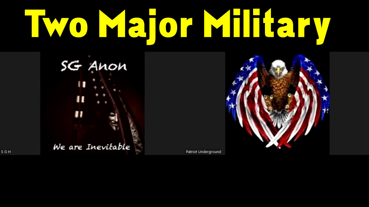 SGAnon HUGE - The Two Major Military