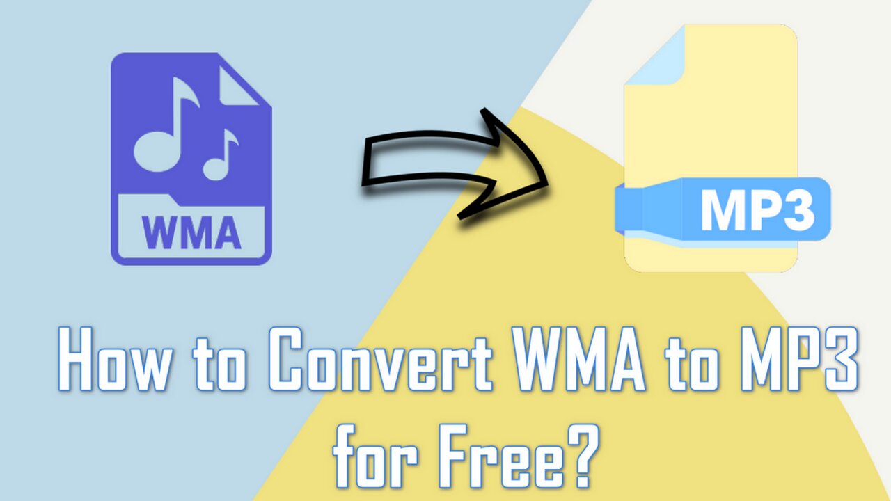 How to Free Convert WMA to MP3 Easily on Windows PC?